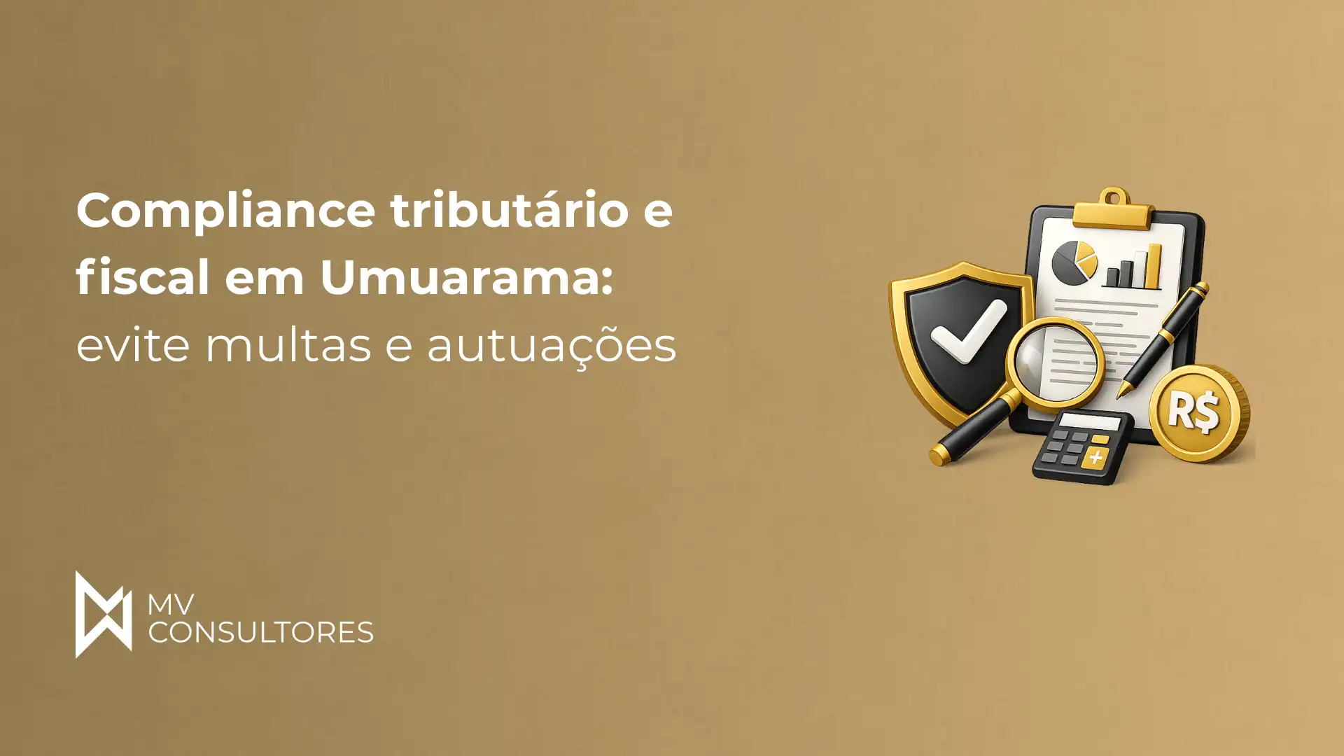 Infográfico sobre compliance tributário e fiscal em Umuarama, destacando a importância de evitar multas e autuações fiscais, com elementos visuais de shields, gráficos e calculadora.