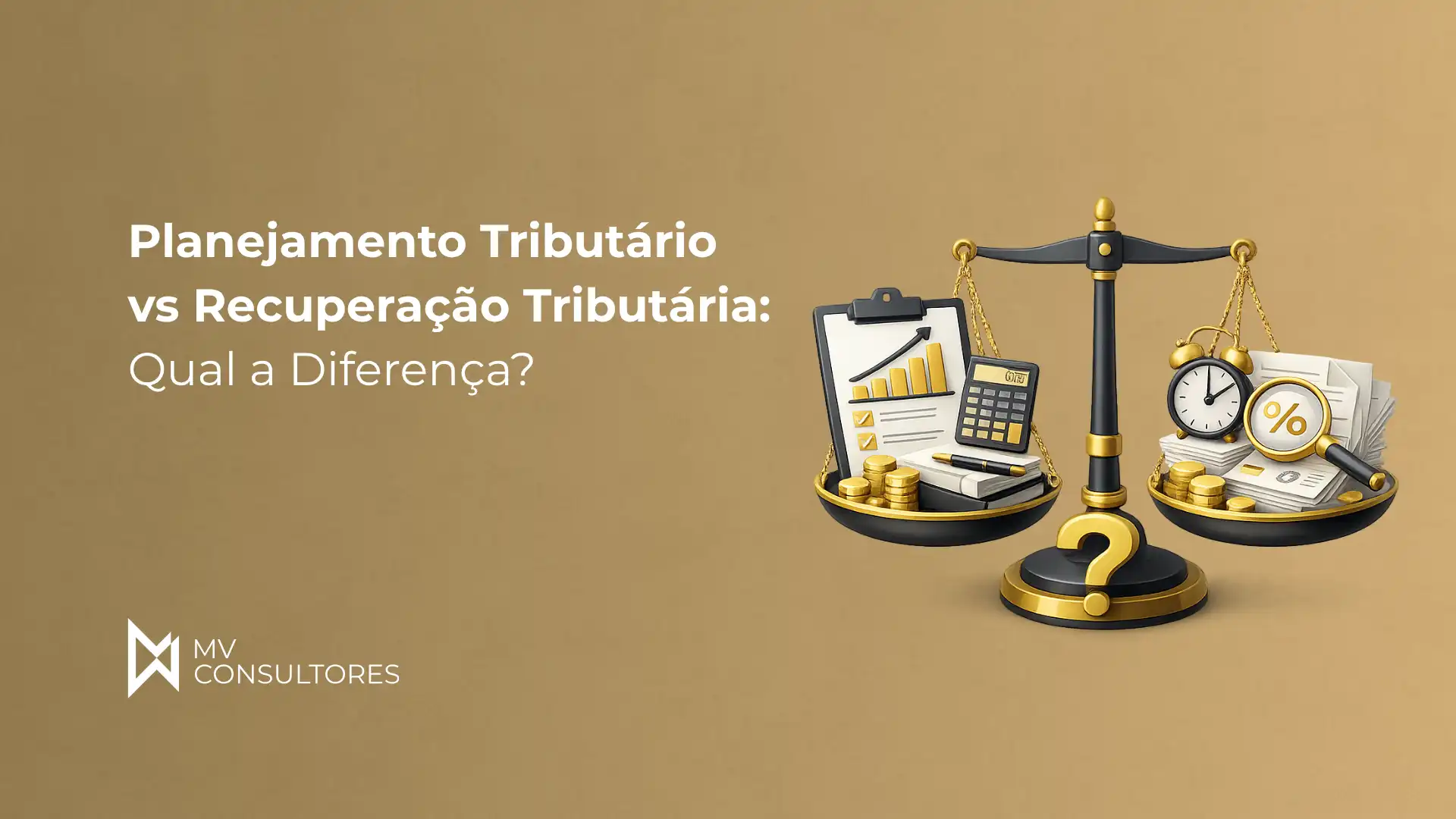 Planejamento Tributário vs Recuperação Tributária: Qual a Diferença?