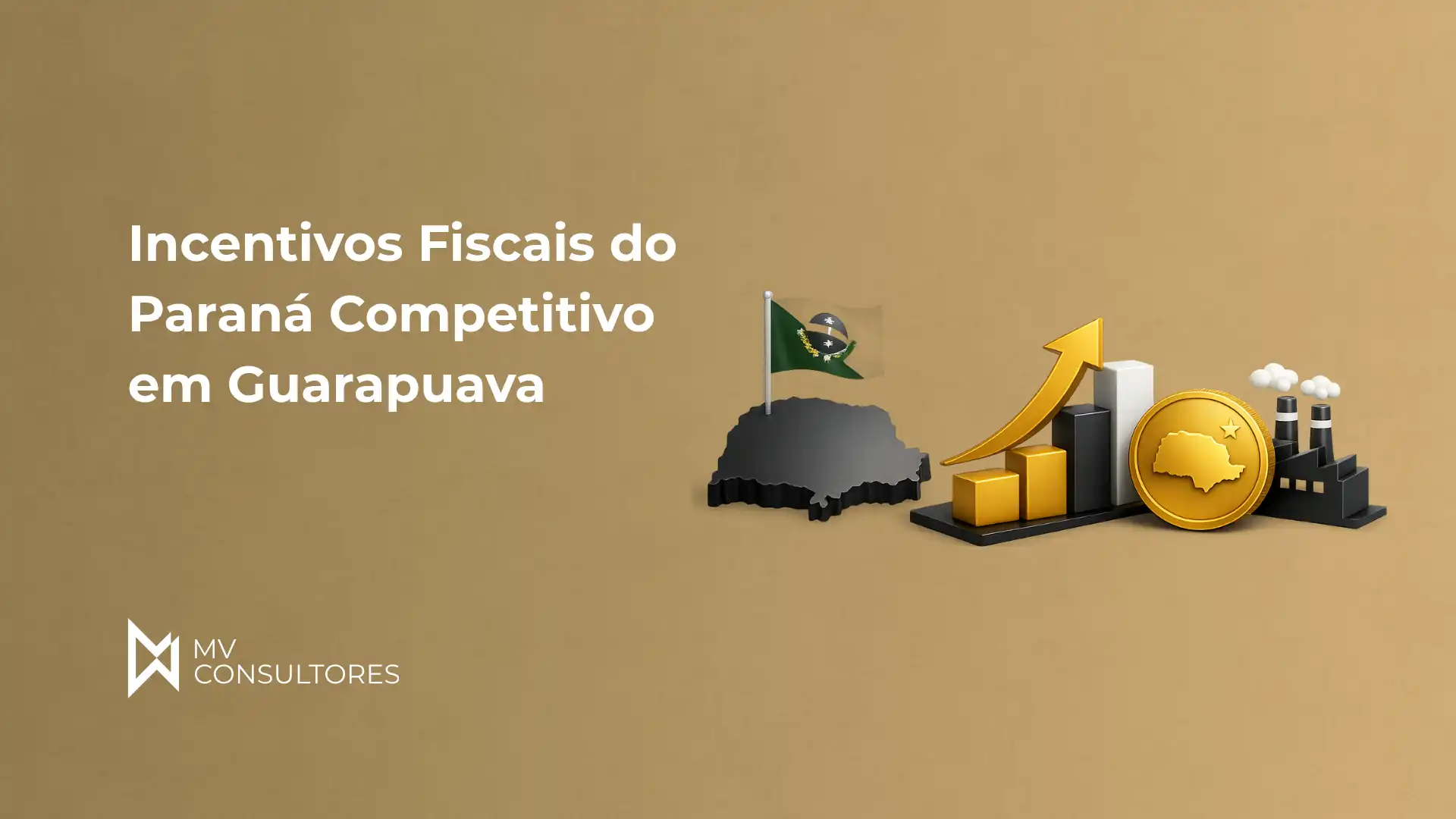 Incentivos Fiscais do Paraná Competitivo em Guarapuava