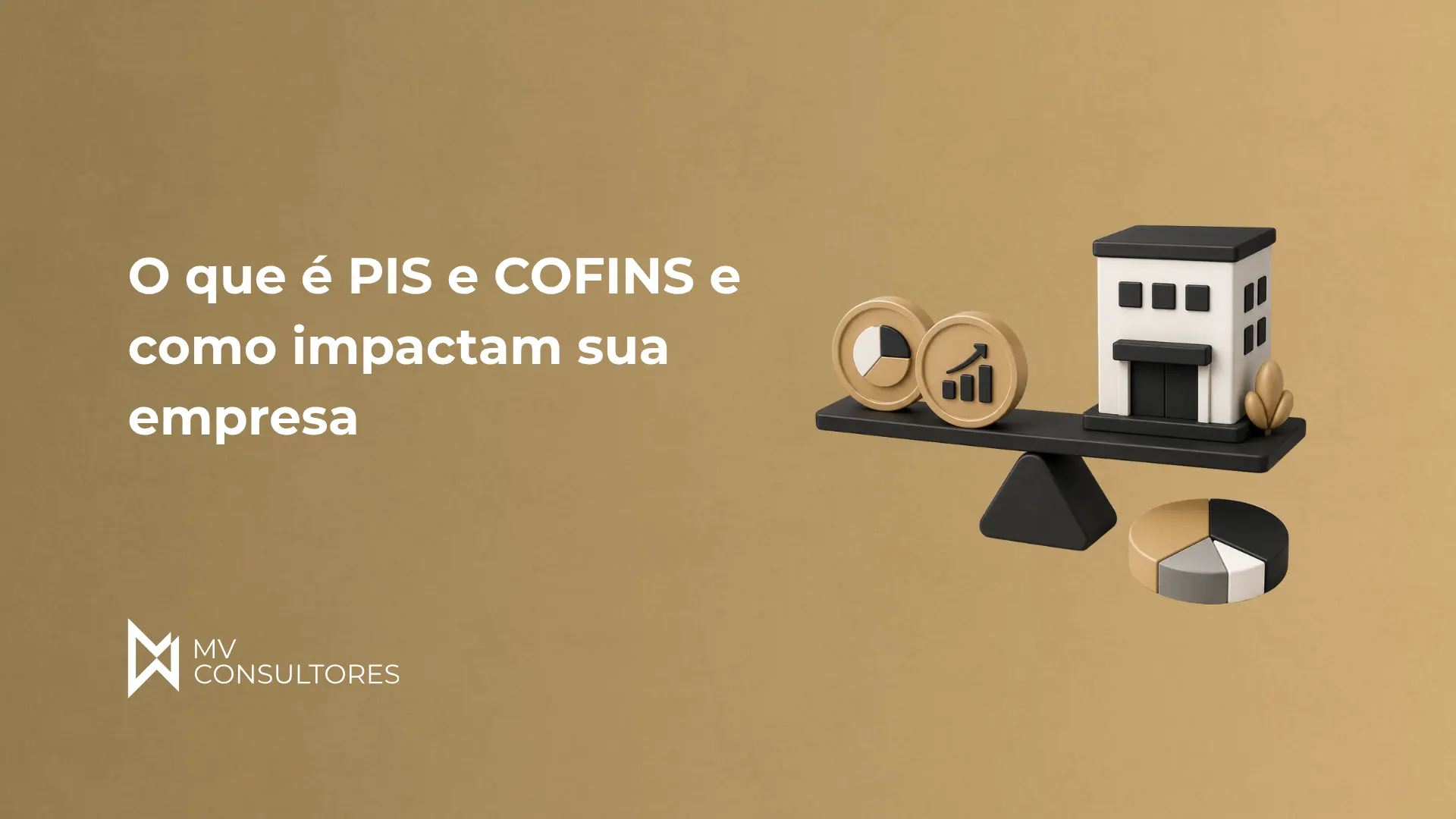 Imagem de capa com o texto “O que é PIS e COFINS e como impactam sua empresa” e ilustração de uma casa com moedas e gráficos, representando impostos e contribuições para negócios.