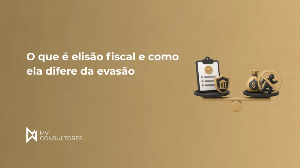 Imagem de capa com o texto “O que é elisão fiscal e como ela difere da evasão”, ícones de documentos, escudo de conformidade e símbolos de dinheiro e penalidades, tema tributário.