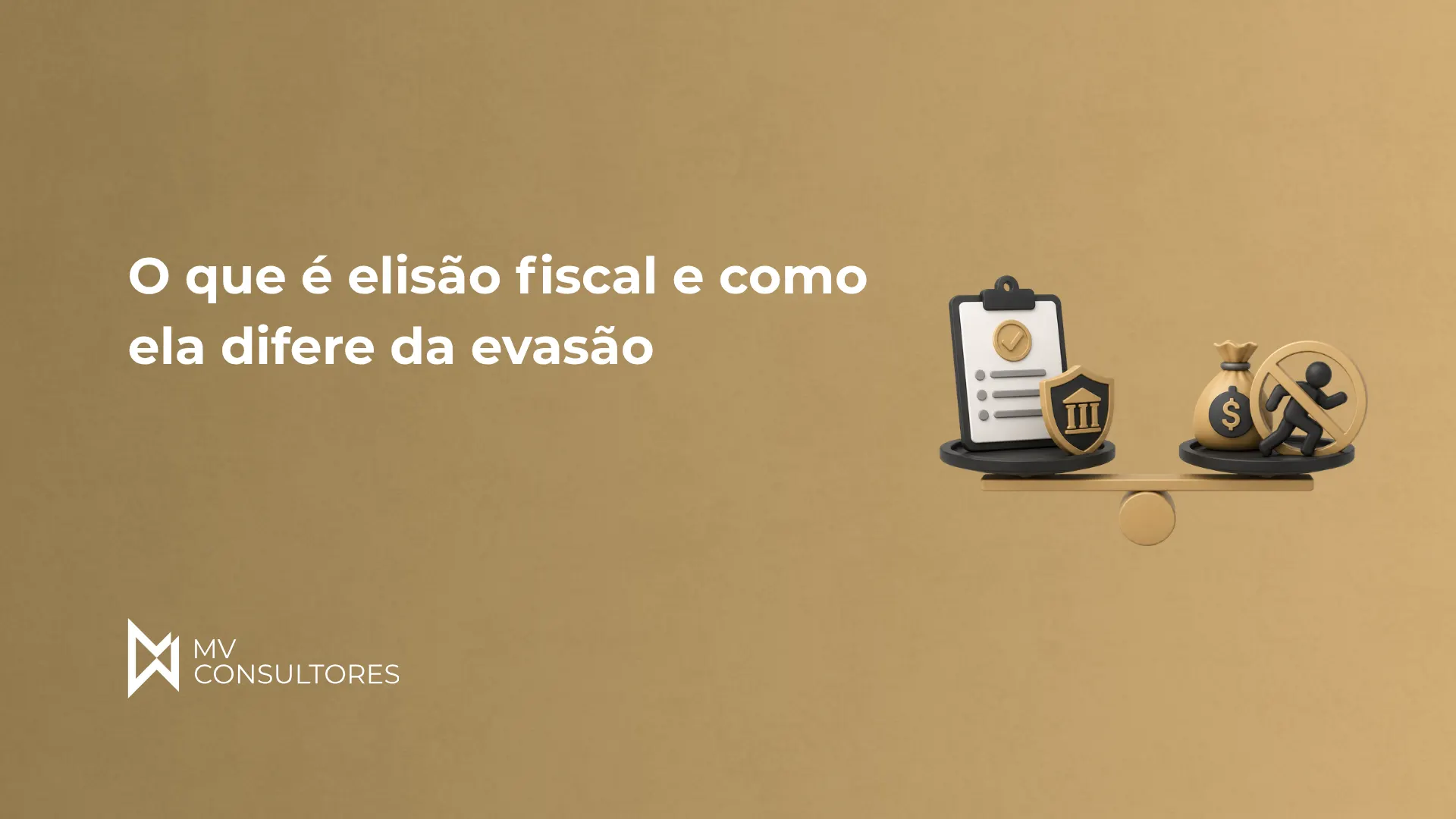 Imagem de capa com o texto “O que é elisão fiscal e como ela difere da evasão”, ícones de documentos, escudo de conformidade e símbolos de dinheiro e penalidades, tema tributário.